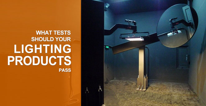 Lighting Products Testing