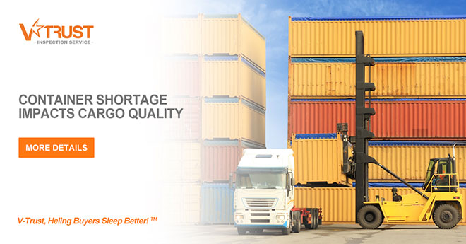 Container Shortage Impacts Cargo Quality