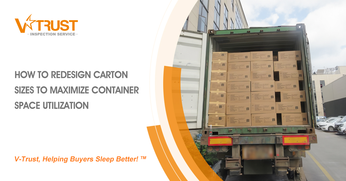 Blog article - How to Redesign Carton Sizes to Maximize Container Space Utilization