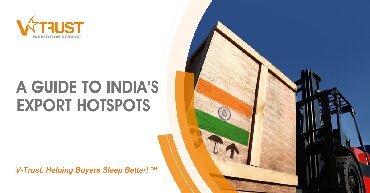 Blog article - A Guide to India’s Export Hotspots
